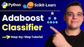 AdaBoost Classifier for Beginners: Step-by-Step Guide with Python Code (Scikit-learn Tutorial)