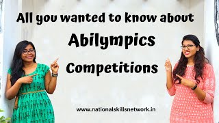 All you wanted to know about Abilympics competitions