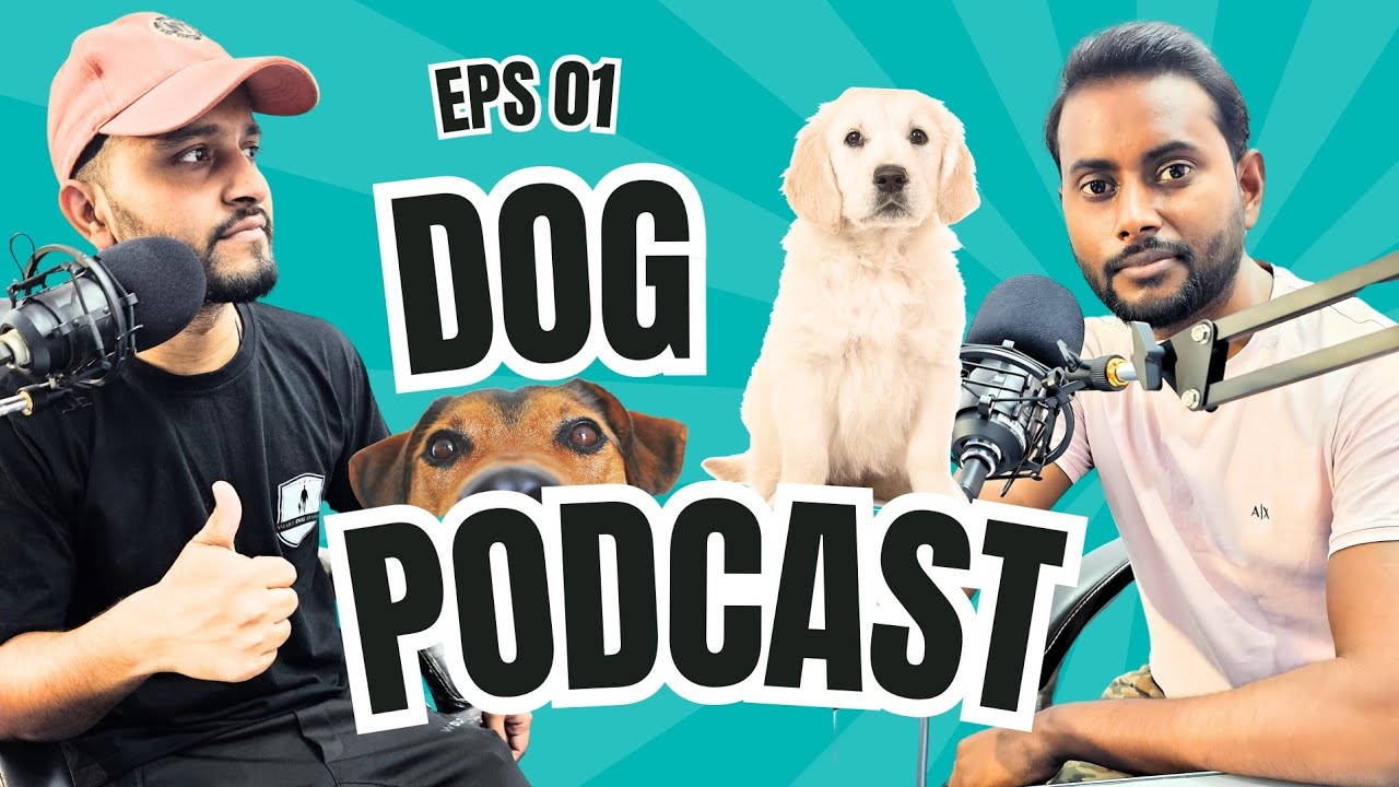 Our First Podcast For Dog Lovers Like You Youtube