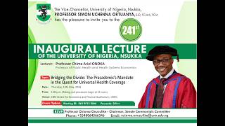 241st Inaugural Lecture of University of Nigeria by Prof Chima Onoka