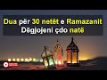 Dua per 30 netet e Ramazanit