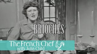 Brioches | The French Chef Season 4 | Julia Child