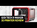 Qidi X Maker 3D Printer Review