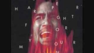 ben harper- burn one down lyrics