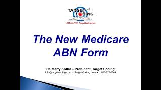 Target Coding - The New Medicare ABN Form