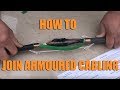 HOW TO: Join Armoured Cabling Using A Resin Underground Armoured Cable Joint Kit