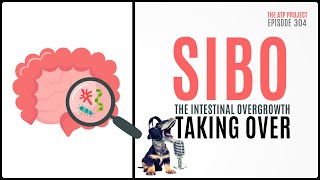 SIBO | Small Intestinal Bacterial Overgrowth - What is it?