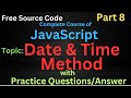 Current Date & Time in JavaScript || how to create standard date & time in JavaScript | #2023