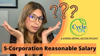 Landscaping Business S-Corporation Reasonable Salary