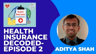 Which Health Insurance to Buy?Episode 2