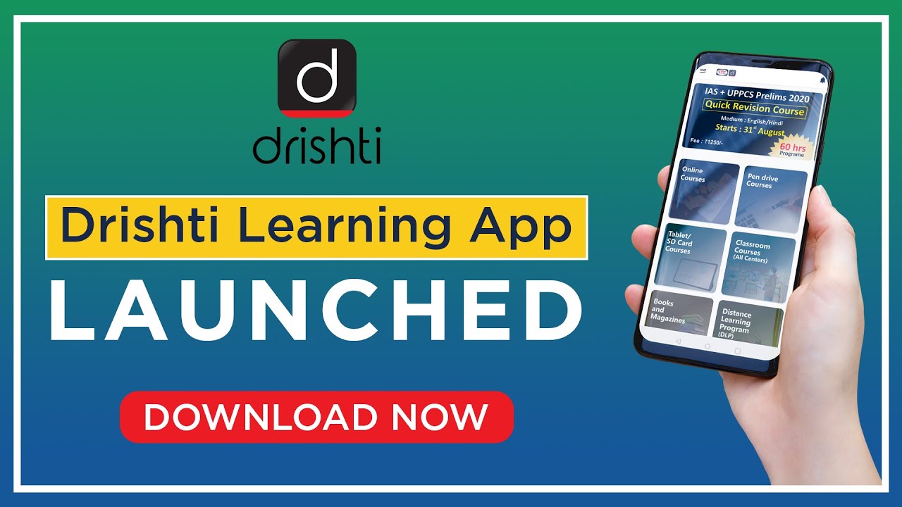 Drishti Learning App & Quick Revision Course For Prelims 2020 I Drishti ...