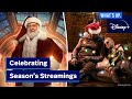 #SeasonsStreamings Holiday Spectacular | What's Up, Disney+