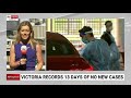 victoria goes thirteen days with no coronavirus cases or deaths