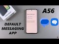 How To Change Default Messaging App On Samsung Galaxy A56