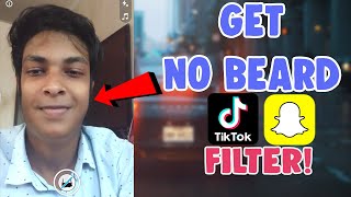 How To Get No Beard Filter Effect Tiktok and Snapchat/Instagram | Tiktok no beard Filter Instagram