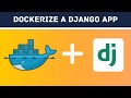 Dockerize a Django app | Dockerization with Django - Part 2