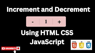 How to Create Increment and Decrement Button Using Html CSS & JavaScript #programming