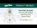 2019 Poivre Blanc Princess Ski Jacket with Faux Fur Review