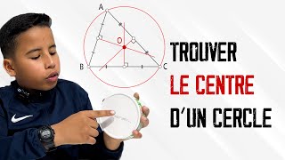 Trouver le centre d'un cercle