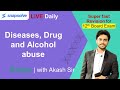 ⭕Grade 12 | Biology | Diseases, Drug and Alcohol abuse | #CrashCourse #class12 #Biology