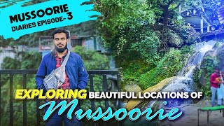 Mussoorie Diaries: Friday Mosque, Kempty Falls, Exploring Local Markets | AN Khan