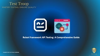 16.Robot Framework REST - API Testing A Comprehensive Guide