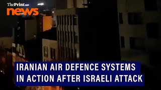 Video shows Iranian air defence systems activated after Israeli strikes