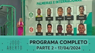 Palmeiras x Internacional: turma escolhe os melhores de cada posição | Reapresentação Parte 2
