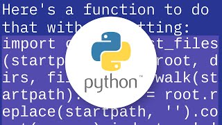 List directory tree structure in python?