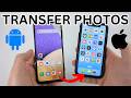 How to Transfer Photos from Android to iPhone
