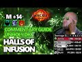 +14 Halls of Infusion Fortified | Unholy DK - COMMENTARY GUIDE | M+ The War Within WoW11.0.0Prepatch