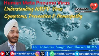 Understanding HMPV Virus: Symptoms, Prevention \u0026 Homeopathy | Human MetaPneumoVirus #HMPV #Viruses