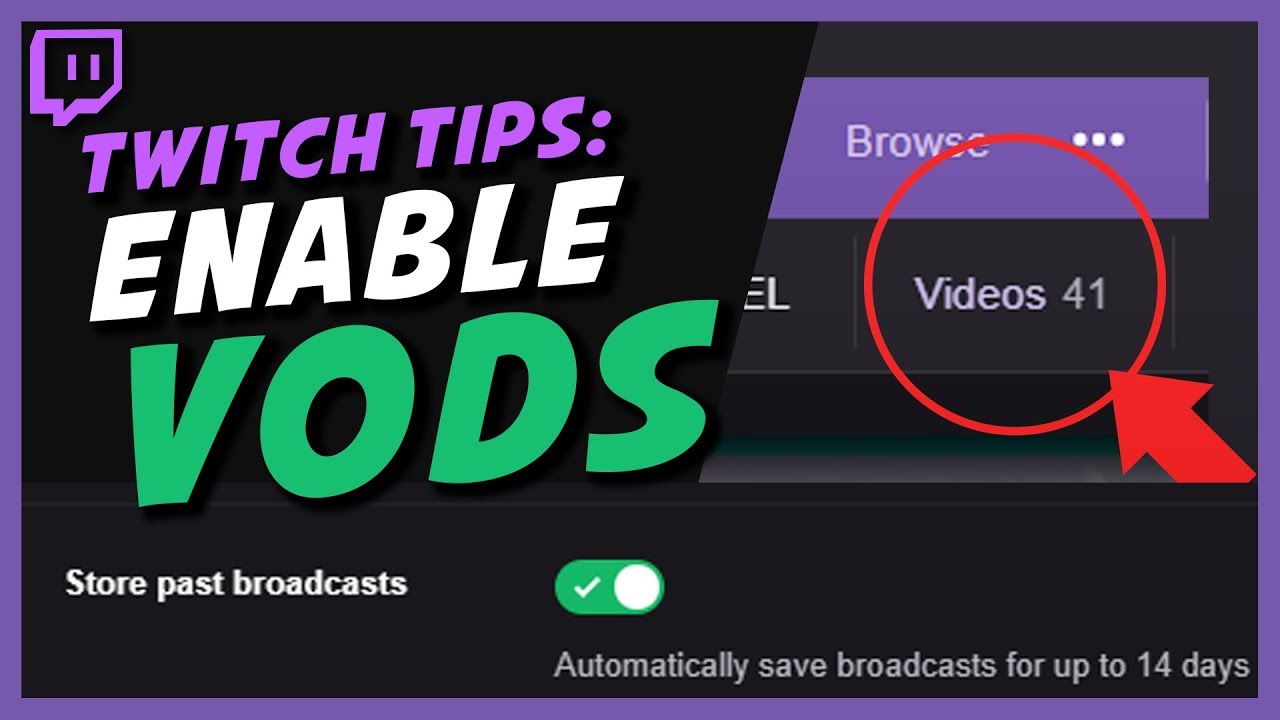 How To Enable VODs On Twitch! Activate Past Broadcasts (2019) - YouTube