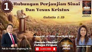 # 1 HUBUNGAN PERJANJIAN SINAI DAN YESUS KRISTUS \