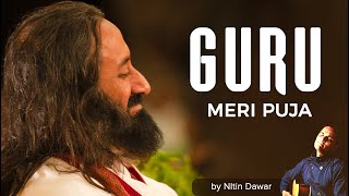Guru Meri Pooja | Best Guru Bhajan in Hindi | With Lyrics | Art of Living Bhajan