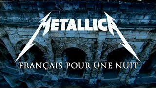 Metallica - Fade To Black - Francais Pour Une Nuit France Nimes 2009 HD