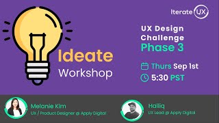 Ideate Workshop: UX Design Challenge - Phase 3