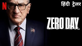 Zero Day | Official Hindi Trailer | Netflix Original Series