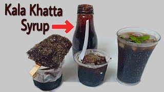 Kaala Khatta Syrup No Emulsion No Essence | कालाखट्टा सिरप और गोला