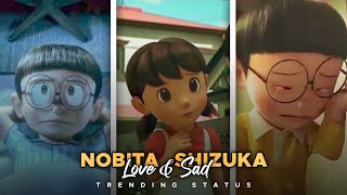 Nobita Shizuka Status | Nobita Shizuka Sad Status | Nobita Shizuka Love Status | Full Screen #Status