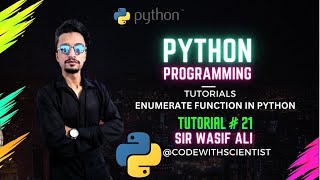 🔥 Mastering Python's Enumerate Function: Your Essential Tutorial Guide! 🐍📝 Tutorial # 21 | #coding