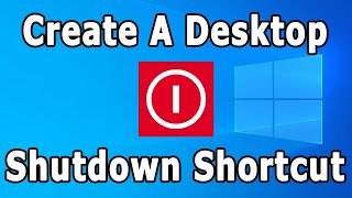 How to Create a Shutdown Shortcut and Restart Shortcut for Windows 10