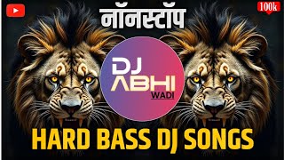 Nonstop Dj Song 2025 Circuit Mix Nonstop | Nonstop Dj Song | Marathi Vs Hindi dj songs