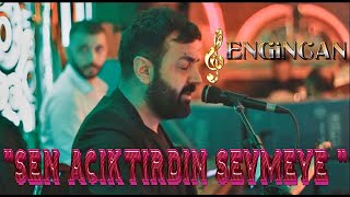 Engincan 2022 | Sen Acıktırdın Sevmeye |  (Dermanım Yok Kal Demeye)