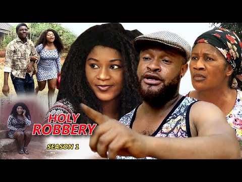 Movie : Holy Robbery Season 1 - 2018 Latest Nigerian Nollywood Movie Full HD