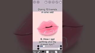 Doing 10 trends in 1 vid! #fyp #trending #art #shorts #ibisxpaint #digitalart