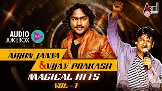 Arjun Janya & Vijay Prakash Magical Hits -01 | New Kannada Audio Jukebox 2018 |