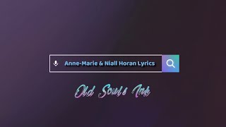 Anne-Marie & Niall Horan - Our Song [Lyrical Video]