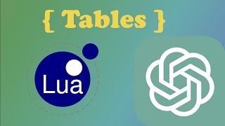 AI Explains: Lua Tables