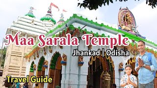 Maa Sarala Temple | Jhankad | Jagatsinghpur | Sarala Pitha | Jhankad Sarala | Maa Sarala Tour Guide